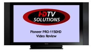 Pioneer PRO-1150HD Video Review